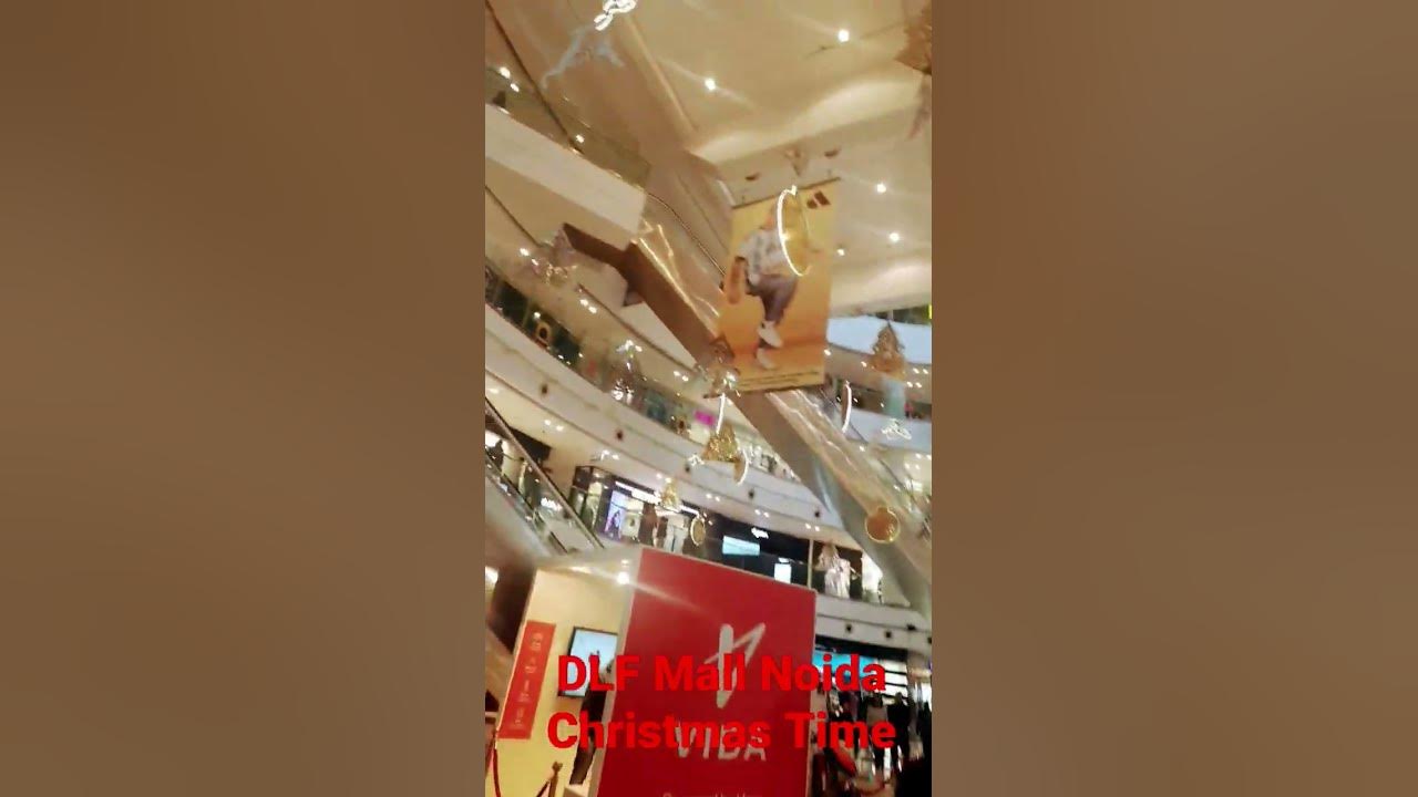 DLF Mall Noida.. Christmas 🎄 Time YouTube