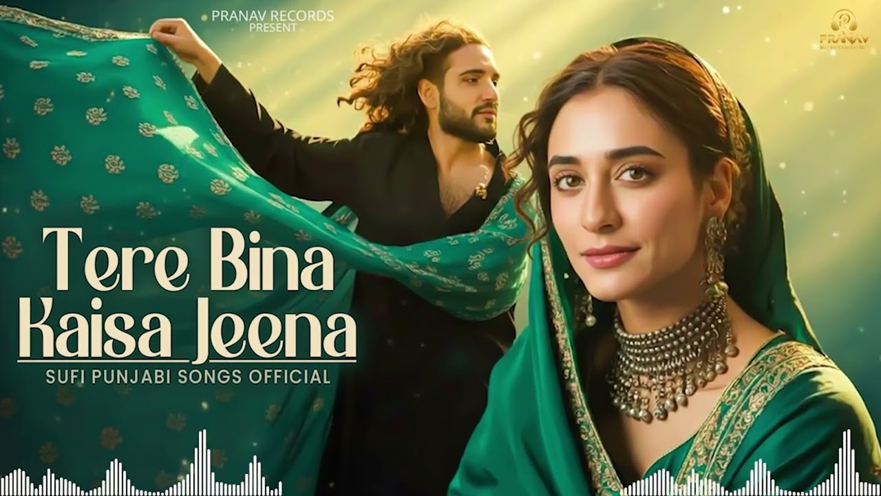 Tere Bina Jeena Kaisa ( Official ) A Sufi Love Qawwali That Will Touch Your Soul - Sufi Love Song