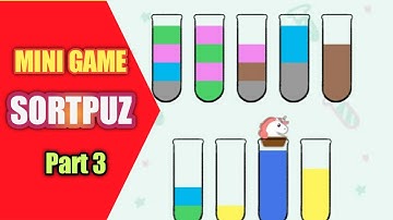 SortPuz - Color Water Sort Puzzle Gameplay Walkthrough All level Part 3