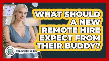 What Should A New Remote Hire Expect From Their Buddy?