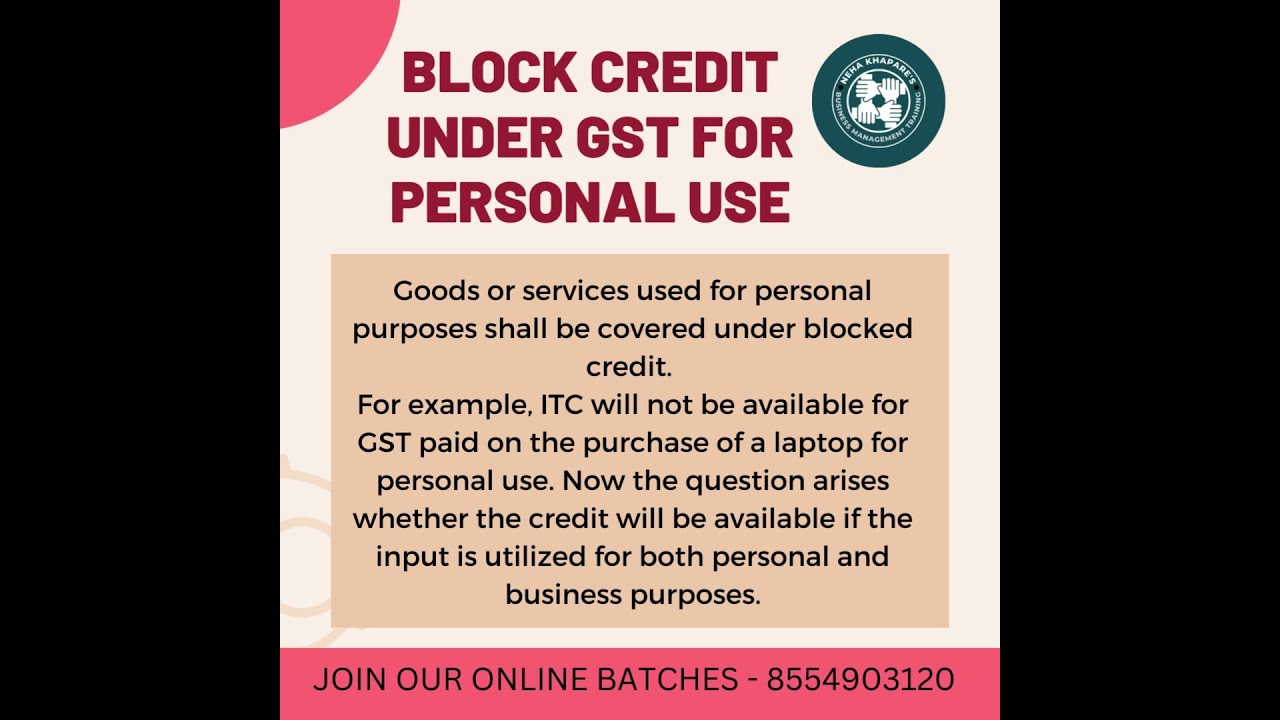 BLOCK CREDIT UNDER GST For Personal Use YouTube BLOCK CREDIT UNDER GST For Personal Use YouTube
