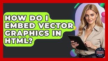 How Do I Embed Vector Graphics In HTML? - Graphic Design Nerd