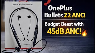 OnePlus Bullets Z2 ANC – Budget Beast with 45dB ANC! 🔥