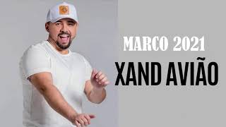XAND AVIÃO 2021 - MÚSICAS NOVAS REPERTÓRIO ATUALIZADO CD NOVO
