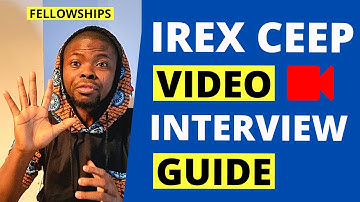 IREX CEE 2025 Video Interview Guide | How to Pass the 5 Q