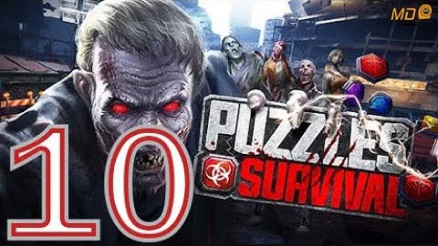 Puzzles & Survival - Gameplay IOS & Android-Part 10