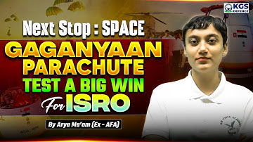 All About Gaganyaan Mission 🪂| ISRO Master Plan! | Gaganyaan First Air Drop Test | KGS Defence
