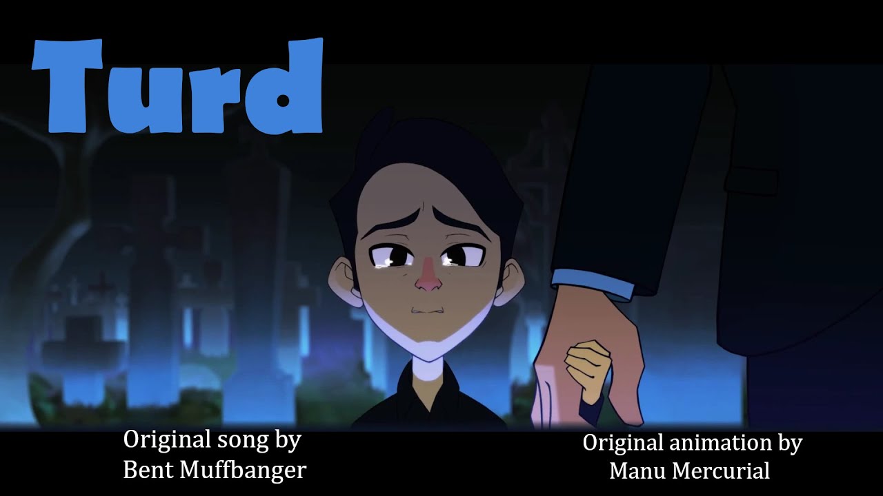 Turd original song by Bent Muffbanger YouTube