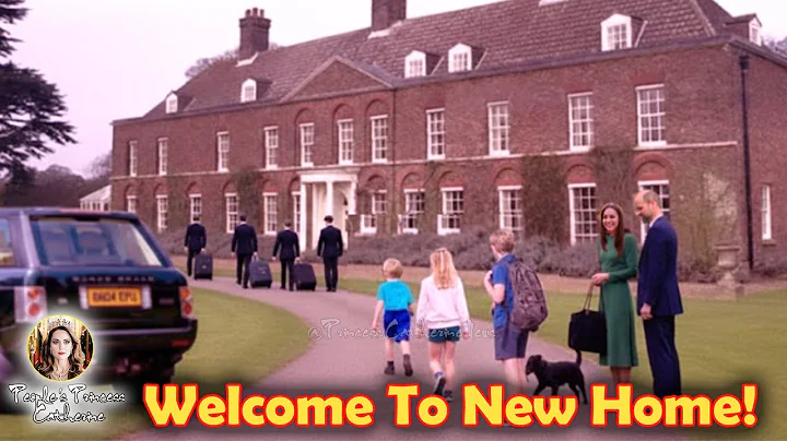 Catherine and William OFFICIALLY Move Into New Home Forest Lodge | Congratulations to Wales Family