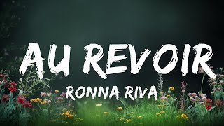Download Lagu Ronna Riva - Au revoir (Lyrics)  | Lyrics Audio MP3