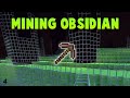 Literally Just Mining Obsidian From My End