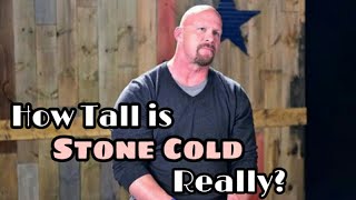 How Tall is Stone Cold Steve Austin? Real Height of Steve Austin!
