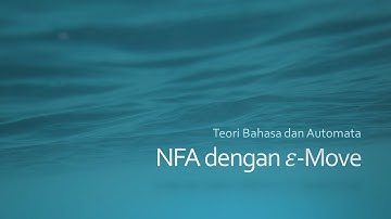Teori Bahasa dan Automata - NFA dengan e-Move