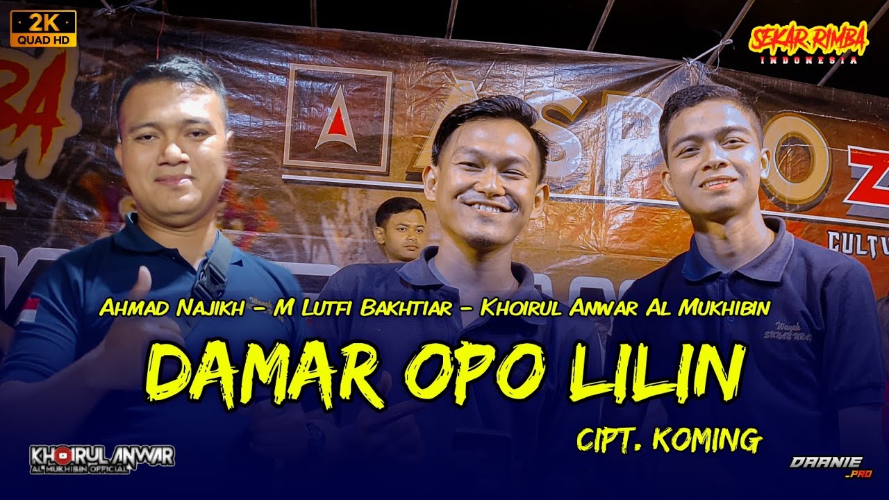 DAMAR OPO LILIN_VERSI SEKAR RIMBA INDONESIA_LIVE IN KLAKAH DUWUR SELO BOYOLALI