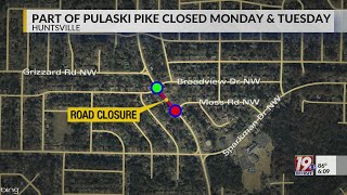 Section of Pulaski Pike To Be Temporarily Closed | July 30, 2026 | News 19 at 6 p.m.