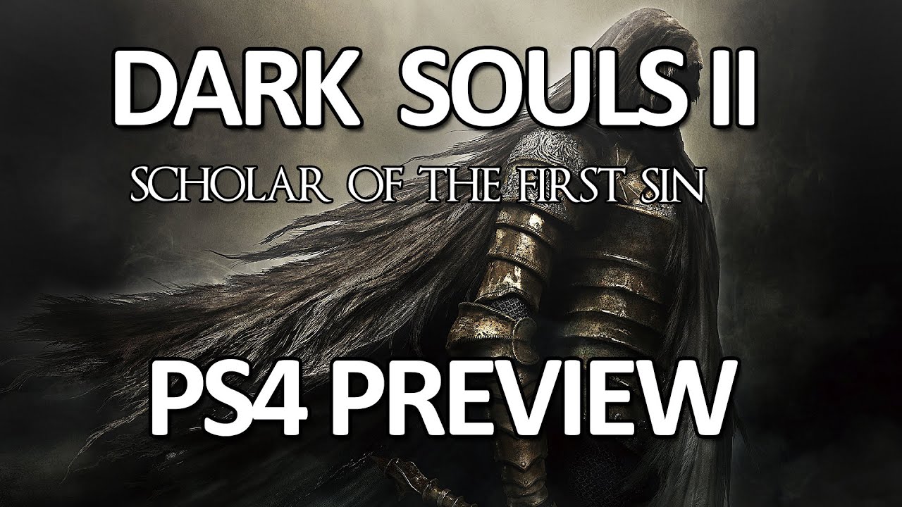 dark souls scholar of the first sin ps4