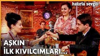 Mehmet, Sevimi Yemeğe Çıkardı Hatırla Sevgili 10. 