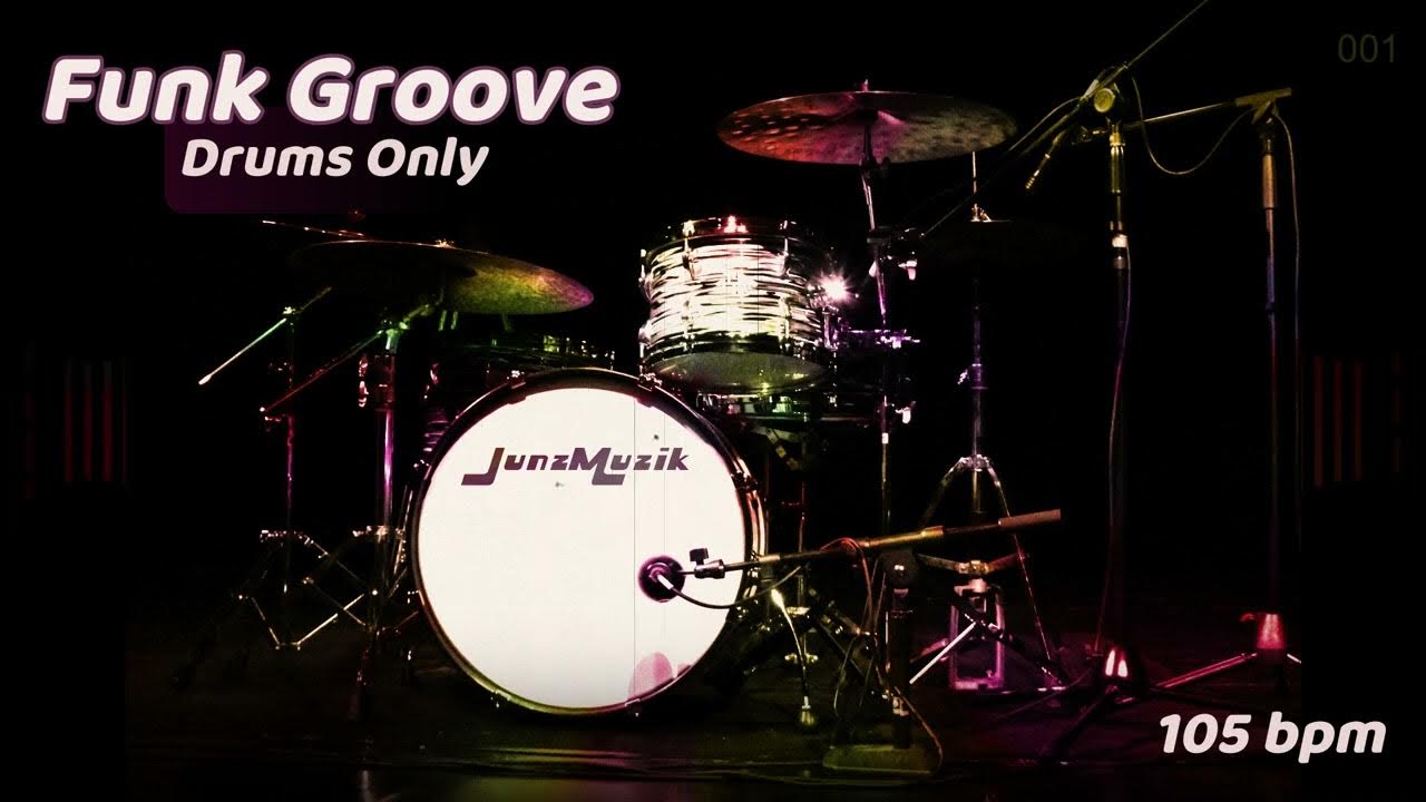 Funk Drum Groove 105 bpm ★ Drums only backing track funk drum beat