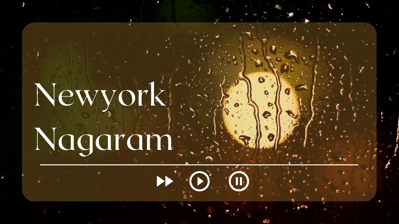 NewYork NagaramLyrics song YouTube