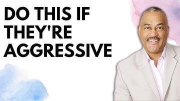 How to deal with someone who