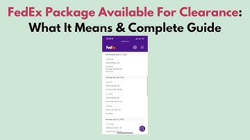 FedEx Package Available For Clearance: What It Means & Complete Guide