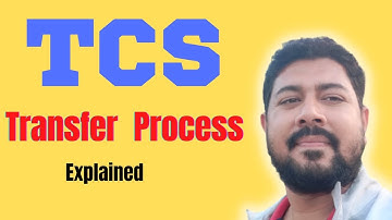 Transfer Process in TCS | How many approvals  needed? | Step by step explained #tcs #tcsupdate