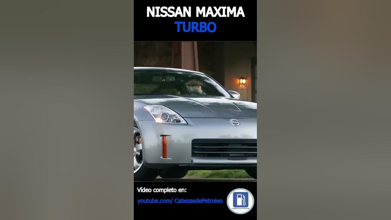 Nissan Maxima el inmigrante 1 - YouTube