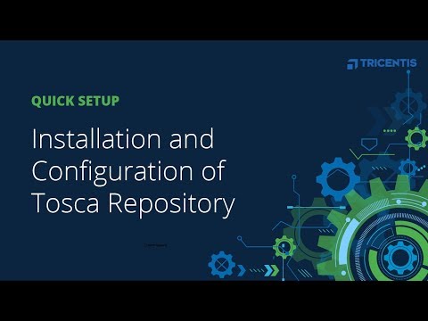 Installation and Configuration of Tosca Repository