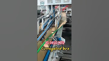 Discover The Incredible Xieshun folder gluer machine Xs-1450 Manufacturing Process!