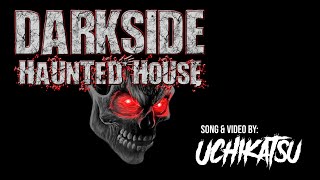 Darkside Haunted House - "Best Haunted House Commercial Ever"