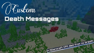 How to Make Custom Death Messages