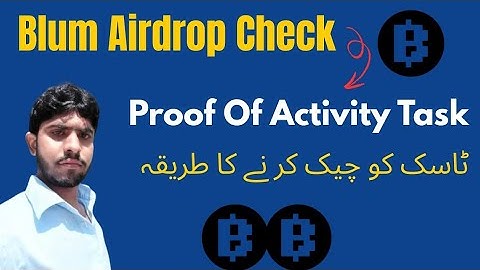 How to Check ✅ BLUM Proof of Activity Task || Blum Proof Of Activity Task Full Guide