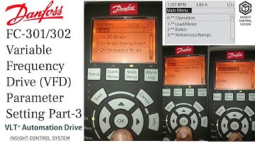 Danfoss VLT FC-301/302 VFD Drive Advanced Parameter Settings Part-3 🔍