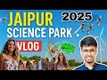 Exploring Jaipur Science Park – Most Amazing Place in Jaipur 🥰 