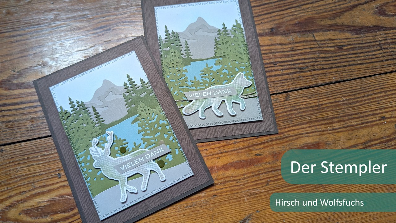 Hirsch und Wolfsfuchs feat. Zauberhaftes Licht | Der Stempler ~ Stampin Up!