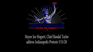 Mayor Joe Hogsett, IMPD Chief Randal Taylor address Indianapolis Protest