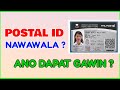 Lost Postal ID Paano Palitan Postal ID Requirements