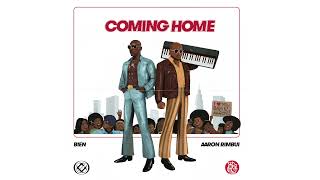 Bien x Aaron Rimbui - Coming Home (Official Audio)