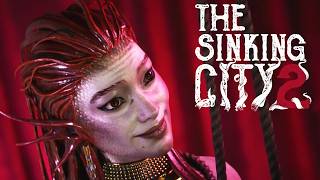 Rescuing an Evil Mermaid - The Sinking City 2
