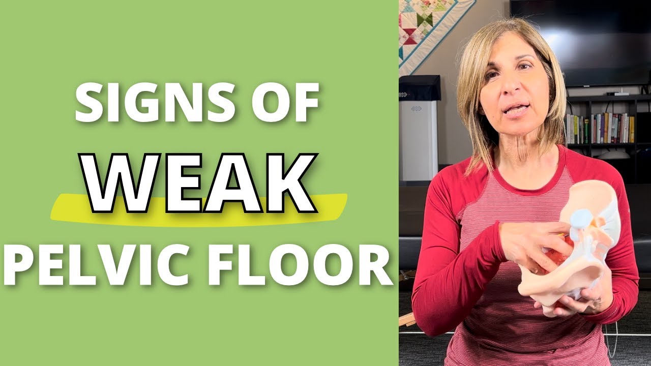 How Do I Know If My Pelvic Floor Is Weak? - YouTube