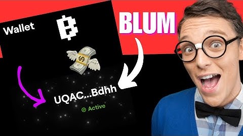 HOW TO CONNECT YOUR WALLET TO BLUM: (WITHDRAW BLUM AIRDROP)