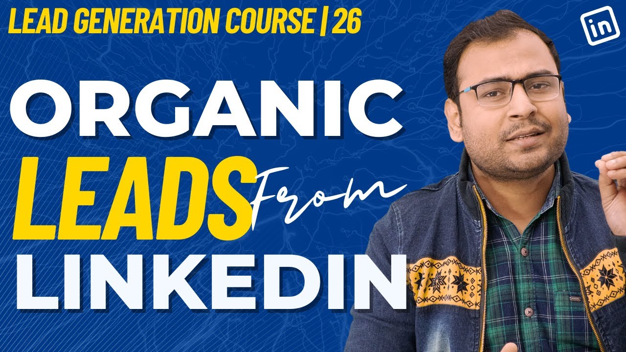 How to generate leads through LinkedIn | Lead Generation | #26 - YouTube