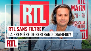 RTL Sans Filtre : la première de Bertrand Chameroy