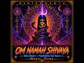 MANTRaMANIA — Om Namah Shivaya Psychedelic Goa Trance ॐ नमः शिवाय