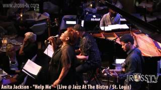 James Ross @ Anita Jackson - "Help Me" - (Jazz At The Bistro) - www.Jross-tv.com