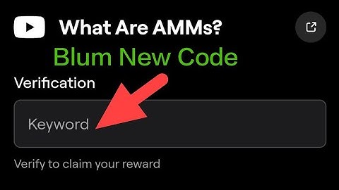 What Are AMMs? Blum New Video Code