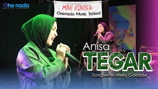 TEGAR - Anisa | ONE NADA MUSIC SCHOOL Jilid 8