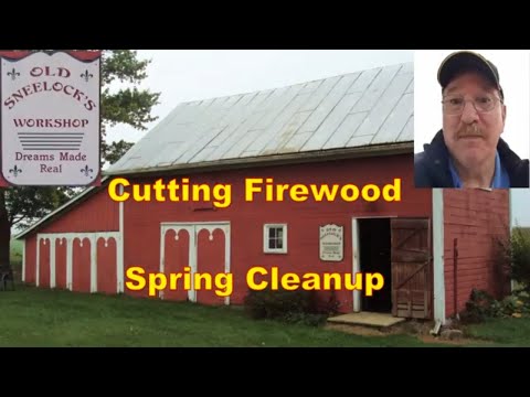 Cutting Up Fire Wood - Spring Cleanup
