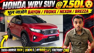 Confirmed ✅ Honda Wrv Suv Rs 7.5L {1.2L + 4Cyl + Cng + 4Mtr}😰 खत्म Hyundai Bayon / Maruti Brezza भी