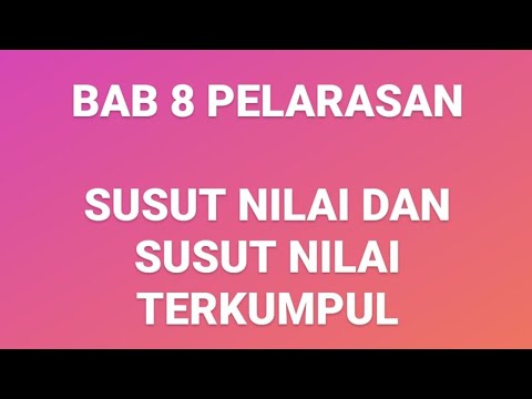 7  SUSUT NILAI DAN SUSUT NILAI TERKUMPUL